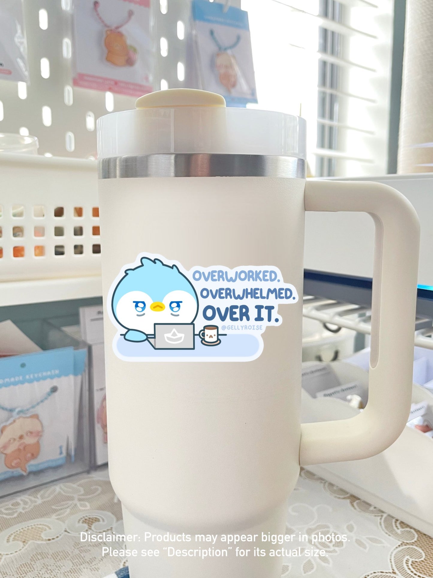 NEW Overwhelmed Overworked Over it Penguin Waterproof Sticker - Gelly Roise