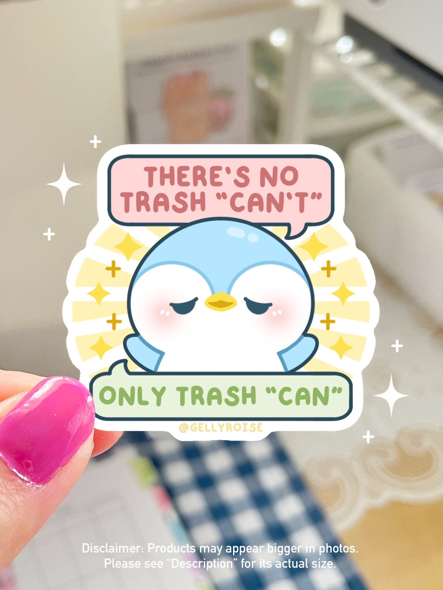 NEW There's No Trash Can't Only Trash Can Waterproof Sticker - Gelly Roise