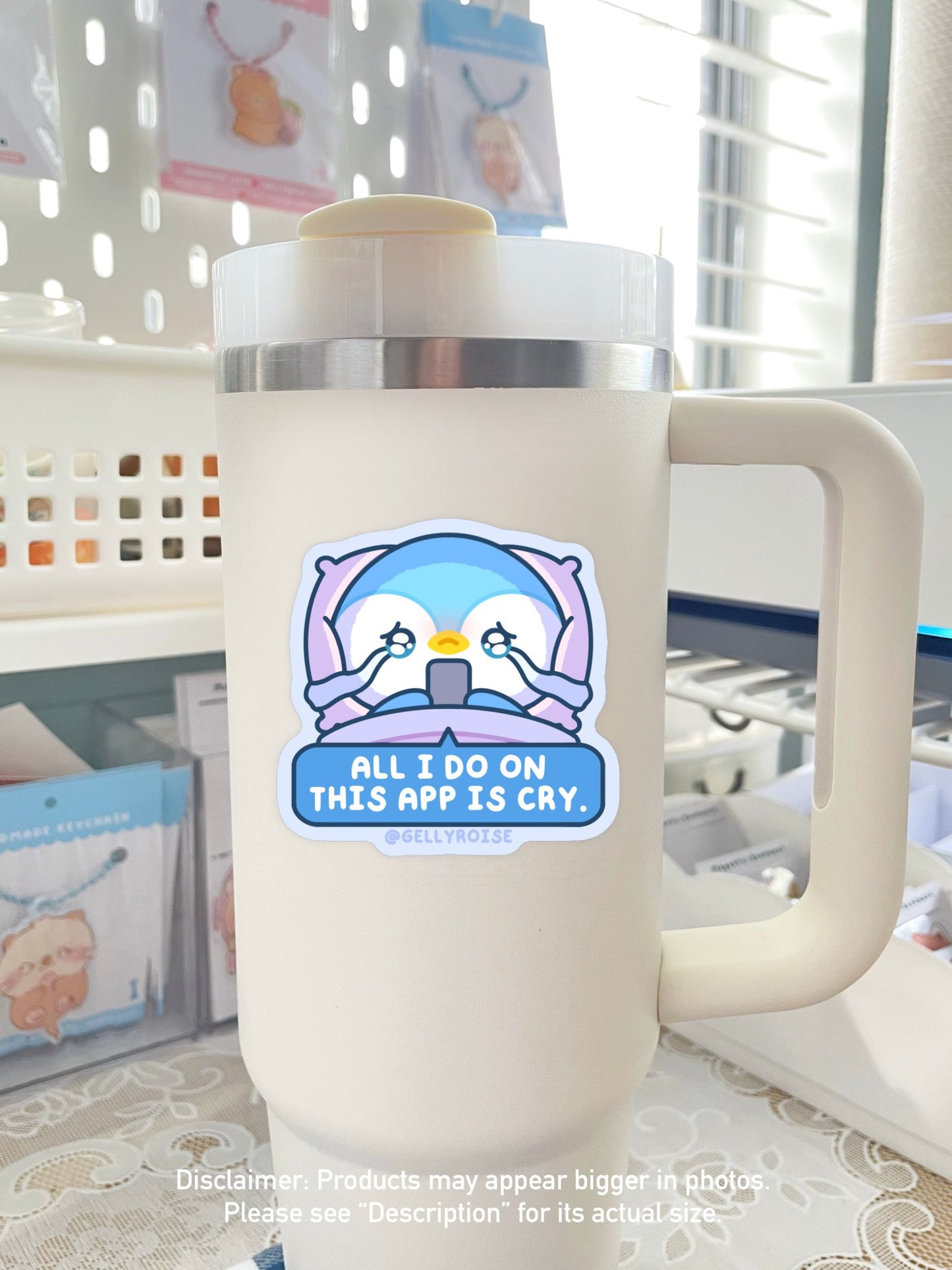 NEW "All I Do Is Cry On This App" Penguin Waterproof Sticker - Gelly Roise