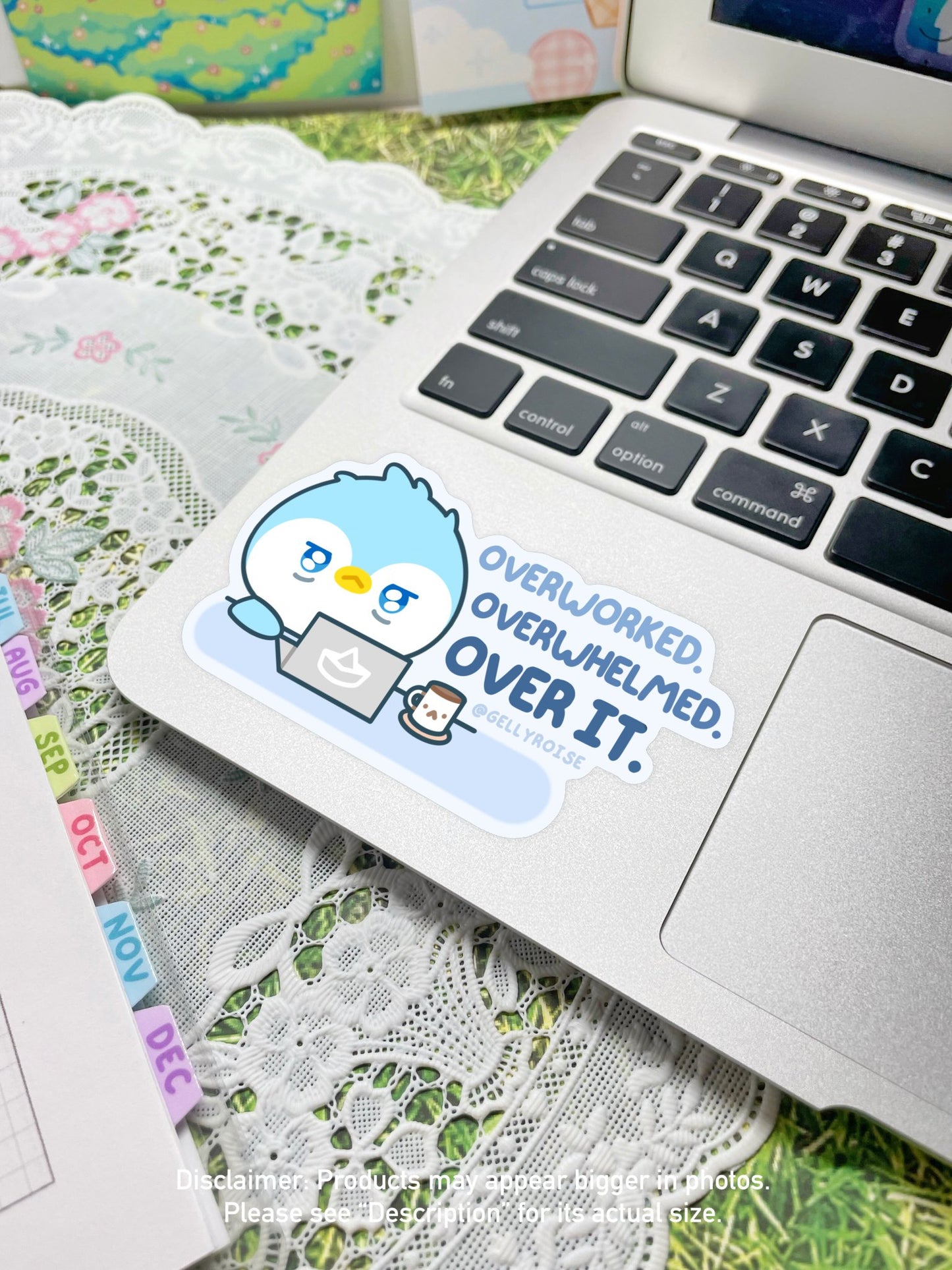 NEW Overwhelmed Overworked Over it Penguin Waterproof Sticker - Gelly Roise