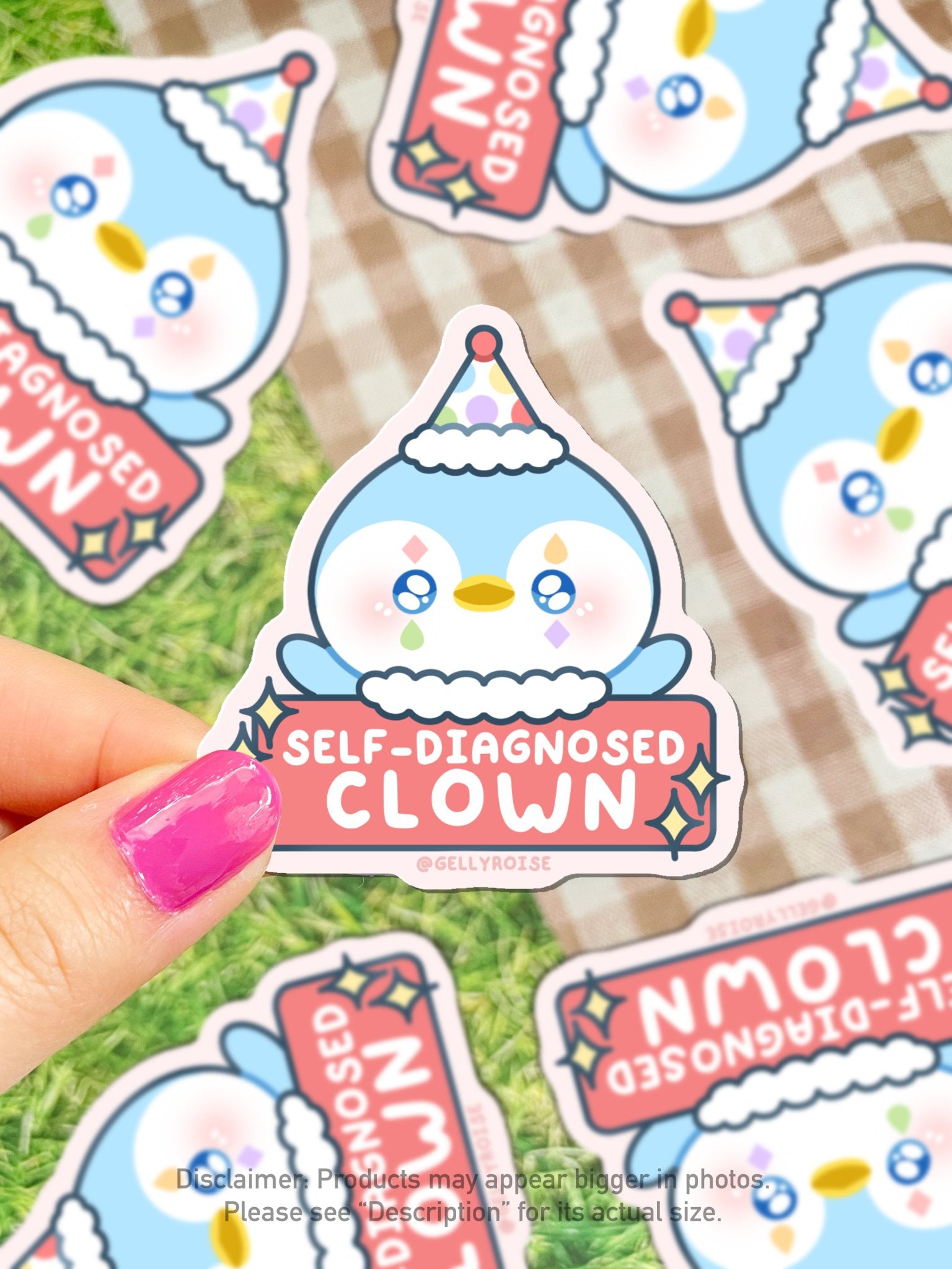 Self-Diagnosed Clown Penguin Waterproof Sticker - Gelly Roise